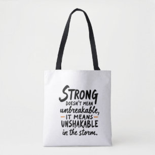 Unshakeable in the Storm Tote Bag
