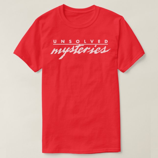Unsolved Mysteries 1 T-Shirt (Design Front)