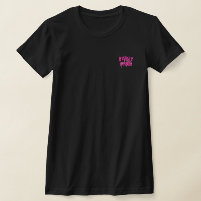 UNSTABLE GENIUS T-Shirt (Laydown)