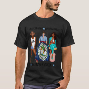 Unstoppable Afro- Belize Queen Flag of Belize Prou T-Shirt