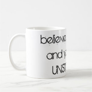 Unstoppable Coffee Mug