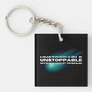 Unstoppable, Motivational, Inspirational Key Ring
