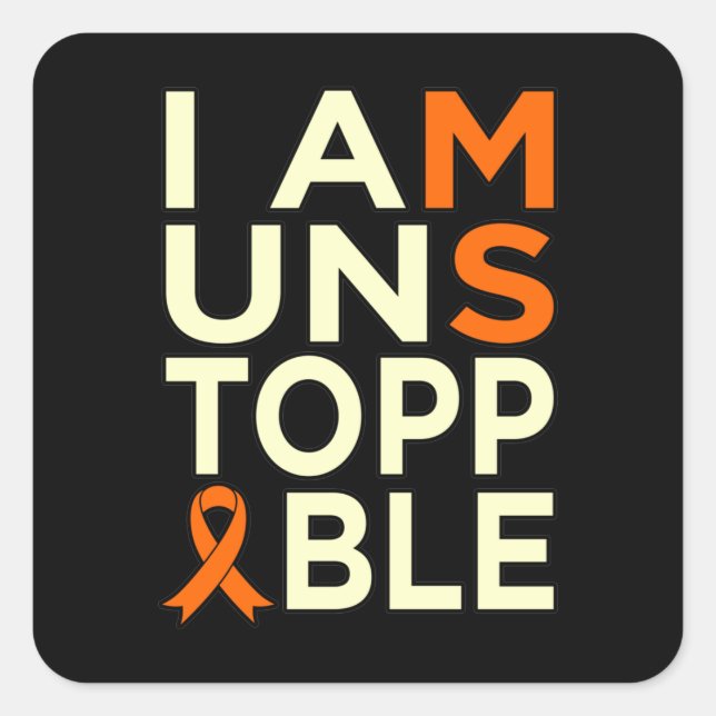 Unstoppable Multiple Sclerosis Awareness Support G Square Sticker (Front)