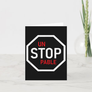Unstoppable Stop Sign Motivation Strength Clever Card