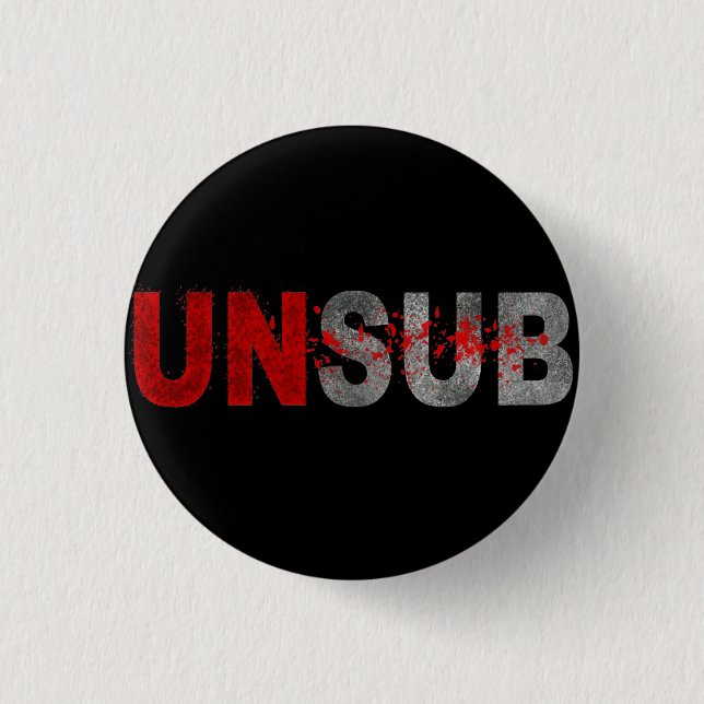 UNSUB 3 CM ROUND BADGE (Front)