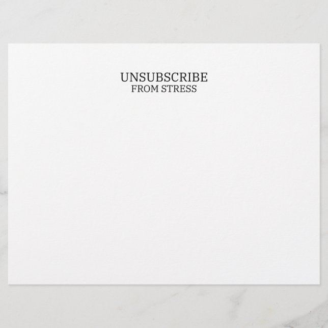 Unsubscribe From Stress Minimalist Professional  Custom Letterhead (Front)