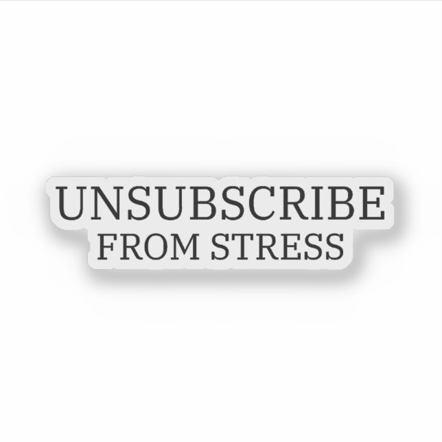 Unsubscribe From Stress Precision Cut Laptop (Front)