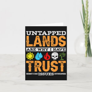 Untapped Lands Trust Issues Funny Magic Geek Tcg Card