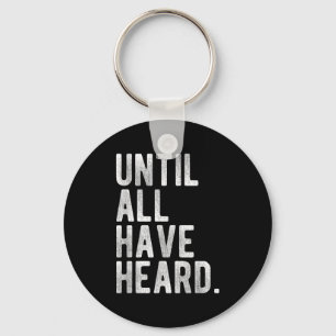 Until All Have Heard Gospel Mission Christian Duty Key Ring