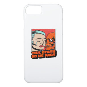 Until Death Do Us Part Classic iPhone 8/7 Case