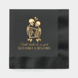 Until Death Do Us Part Skeleton Couple Embracing H Foil Napkins