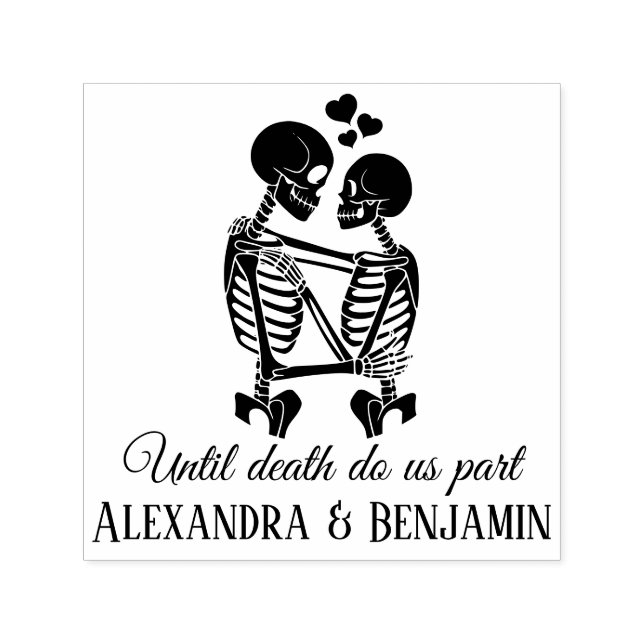“Until Death Do Us Part” Skeleton Couple Embracing Self-inking Stamp (Design)