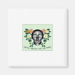 Until Death Do Us Part, Skull With Flowers Classic Magnet