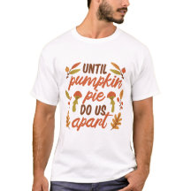 UNTIL PUMPKIN PIE DO US APART THANKSGIVING QUOTES 