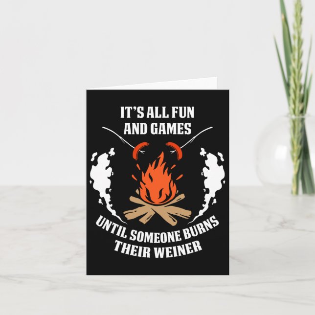 Until Someone Loses Their Weiner Funny Camping Cam Card (Front)