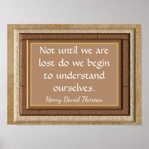 Until We Are Lost --Henry David Thoreau-art print