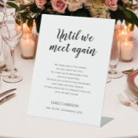 Until We Meet Again Celebration Of Life Memorial