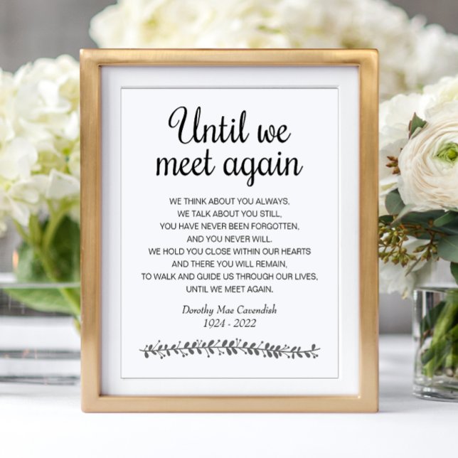 Until We Meet Again Funeral Poem Memorial Sign (Creator Uploaded)