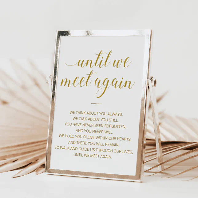 Until We Meet Again Gold Wedding Memorial Poster | Zazzle
