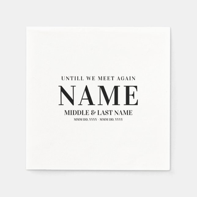 Until We Meet Again Modern Bold Photo Memorial Napkin (Front)