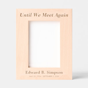 Until We Meet Again Personalised Memorial Etched Frames