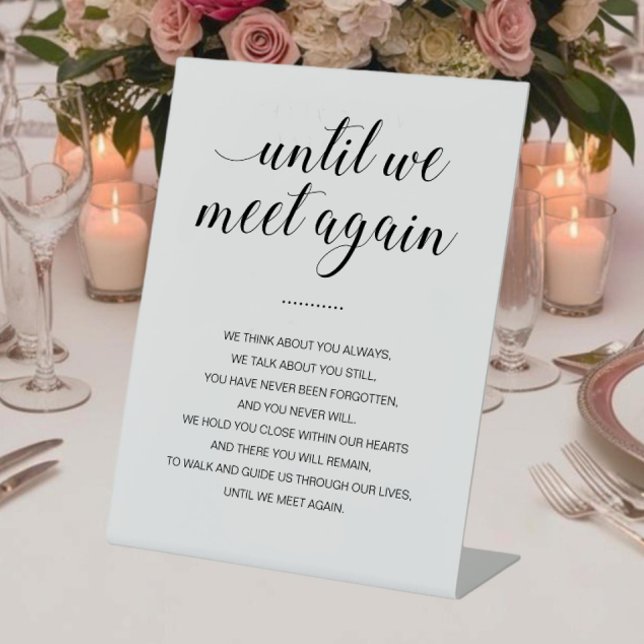 Until We Meet Again Wedding Poem Memorial Sign (Creator Uploaded)