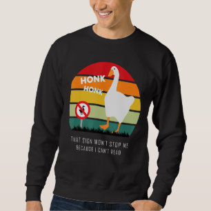 Untitled Goose Game Honk Goose Idea 2 Sweatshirt