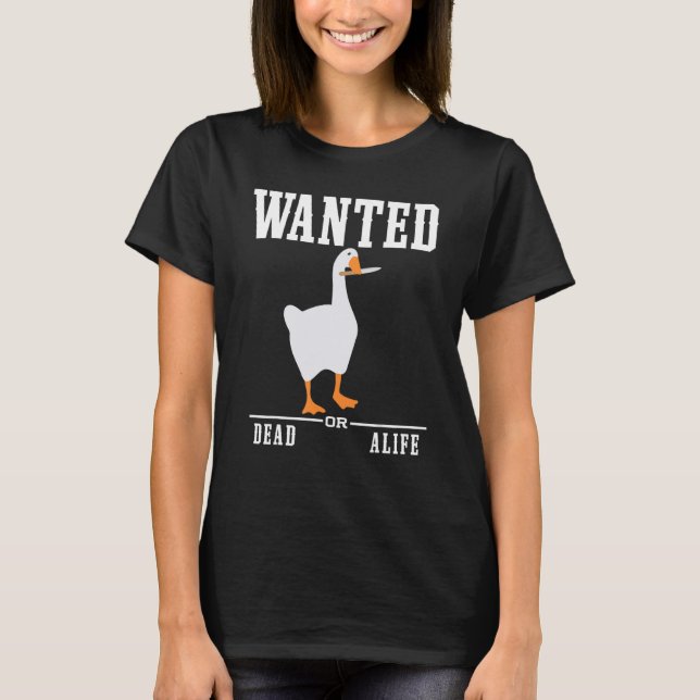 Untitled Goose Game  Wanted T-Shirt (Front)