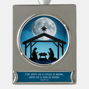 Unto Us a Child Is Born Isaiah 9:6. Silver Plated Banner Ornament