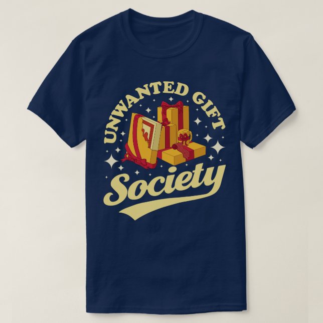 Unwanted Gift Society Funny Christmas T-Shirt (Design Front)