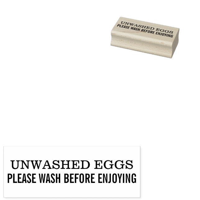 Unwashed Eggs Please Wash Before Enjoying Chicken  Rubber Stamp (Stamped)