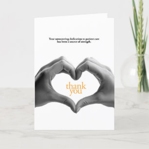 Unwavering Dedication to Patient Care Thank You Card
