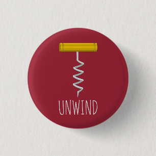 Unwind Corkscrew 3 Cm Round Badge