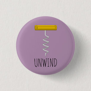Unwind Corkscrew 3 Cm Round Badge