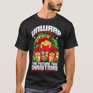 Unwrap the future this christmas T-Shirt