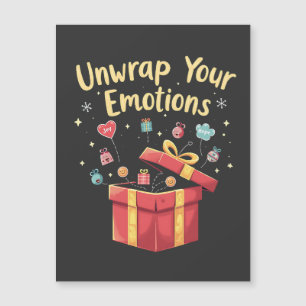Unwrap your emotions Christmas Mental Health Xmas Magnetic Invitation
