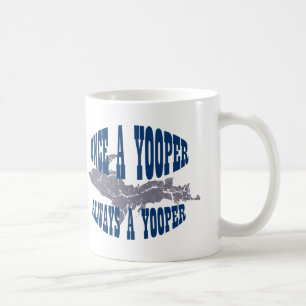 UP Michigan Always Yooper Mug