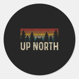 Up North Vintage Hiking Nature Camping Alaska Pnw Classic Round Sticker