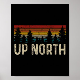 Up North Vintage Hiking Nature Camping Alaska Pnw Poster