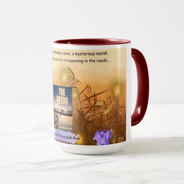 Up the creek without Coffee....in the Reeds Mug (Front Right)
