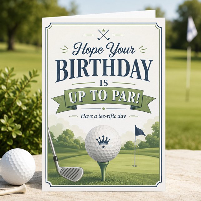 Up To Par Golf Birthday Folded Card (Creator Uploaded)