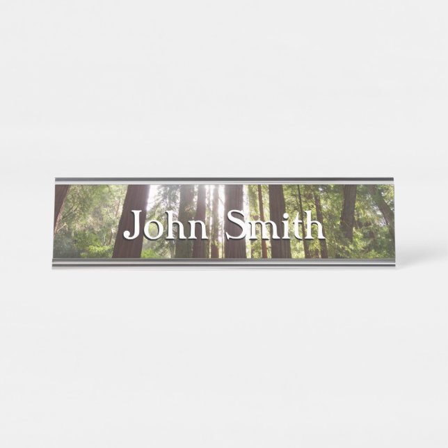 Up to Redwoods in the Morning Desk Name Plate (Front)