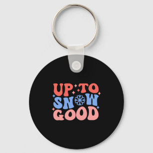Up To Snow Good Fun Winter Design Key Ring