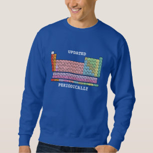 Updated Periodically Sweatshirt
