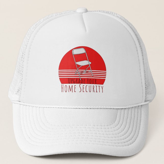 Upgrade Your Home Security Trucker Hat (Front)