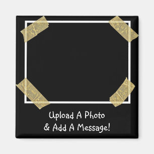 Upload a Photo and Add a Custom Personal Message Magnet