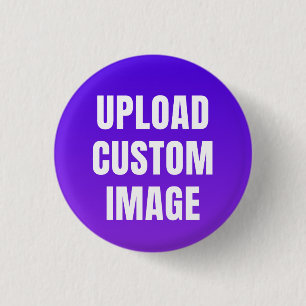 Upload Custom Image - Add Your Own To Print On A 3 Cm Round Badge