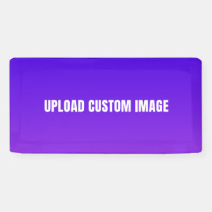 Upload Custom Image - Add Your Own To Print On A Banner