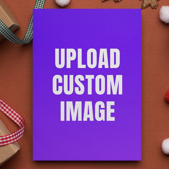 Upload Custom Image - Add Your Own To Print On A Card (Creator Uploaded)