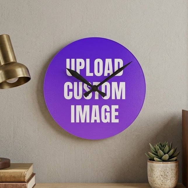 Upload Custom Image - Add Your Own To Print On A Round Clock (Creator Uploaded)